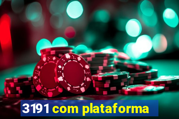 3191 com plataforma